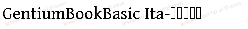 GentiumBookBasic Ita字体转换